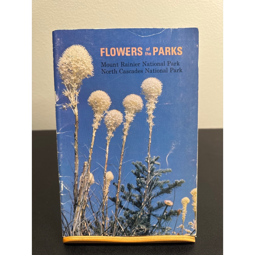 Flowers of the Parks Mount Rainier North Cascades 1972 First Edition Field Guide